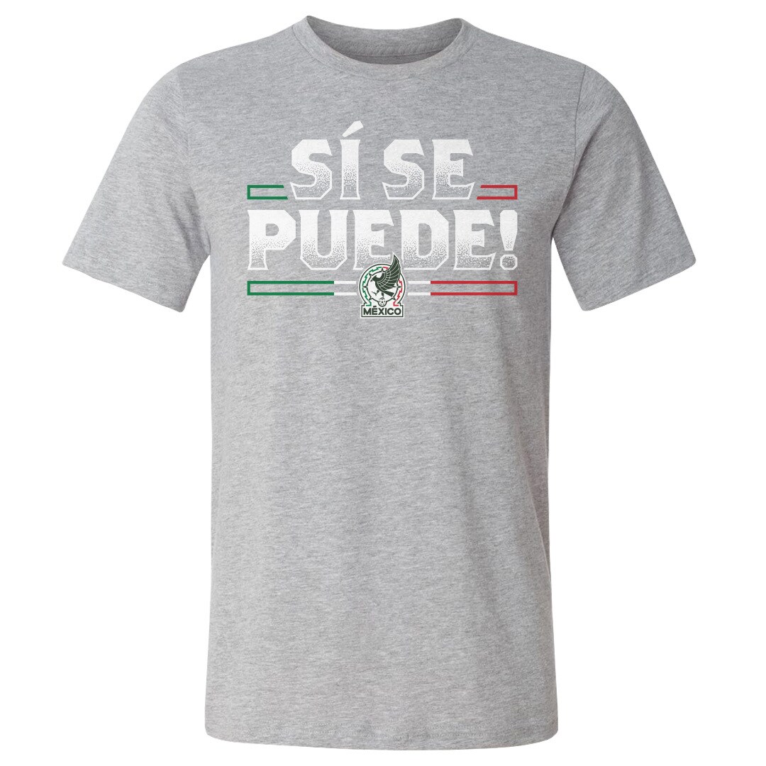 Explore mexico national team 500 level si se puede t-shirt – heather gray – Canada World Cup T-Shirts and Jerseys